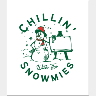 Chillin' with the Snowmies Posters and Art